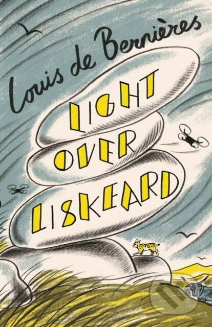 Light Over Liskeard - Louis de Bernieres, Harvill Secker, 2023