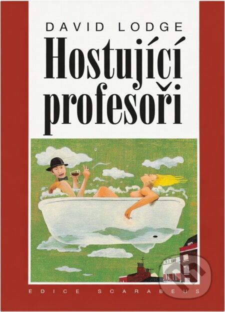Kniha: Hostující profesoři (David Lodge). , 2001