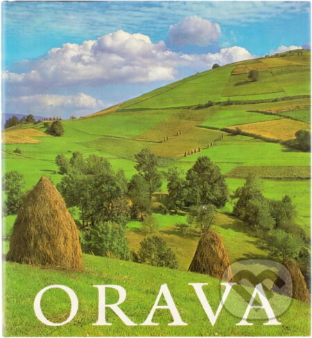 Kniha: Orava (Eugen Lazišťan a Milan Fabian). Osveta, 1979