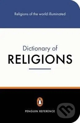 The Penguin Dictionary of Religions - John R. Hinnells - kniha z kategorie Jazykové učebnice a slovníky