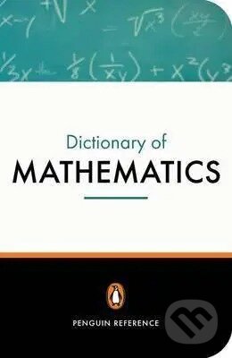 The Penguin Dictionary of Mathematics - R. D Nelson - kniha z kategorie Jazykové učebnice a slovníky