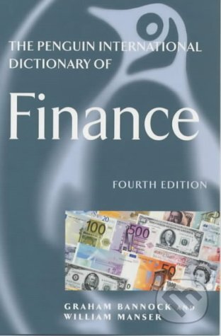 The Penguin International Dictionary of Finance: 4th Edition - kniha z kategorie Jazykové učebnice a slovníky