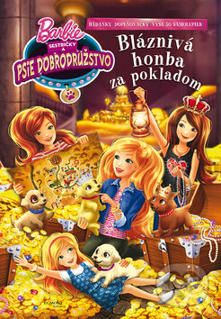 Barbie: Sestričky a psie dobrodružstvo - Bláznivá honba za pokladom, Egmont SK, 2015