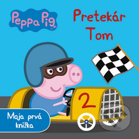 Peppa Pig - Pretekár Tom, Egmont SK, 2015