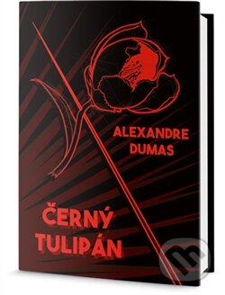 Černý tulipán - Alexandre Dumas, Edice knihy Omega, 2016