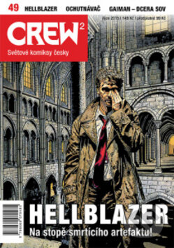 Crew2 49/2015 (Hellblazer: Na stopě smrtícího artefaktu!) - kniha z kategorie Komiksy