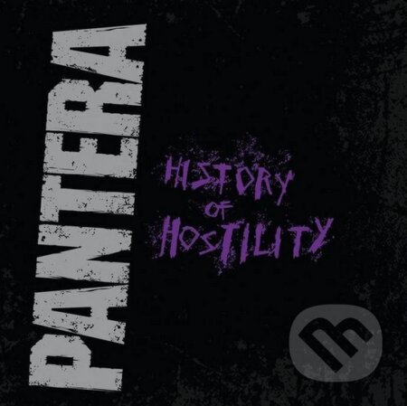 Pantera: History Of Hostility - Pantera, Warner Music, 2015