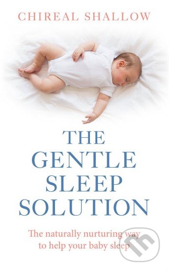 The Gentle Sleep Solution - Chireal Shallow, Vermilion, 2015