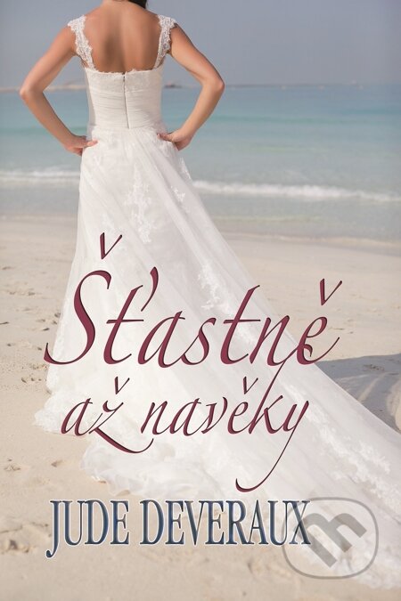 E-kniha: Šťastně až navěky (Jude Deveraux). Baronet, 2015