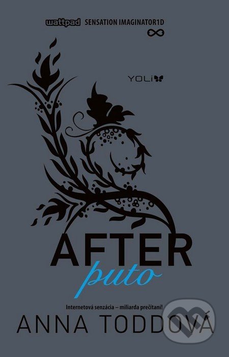 After 4: Puto - Anna Todd, YOLi, 2016