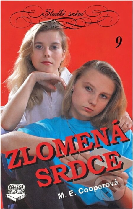 Kniha: Zlomená srdce (M. E. Cooper). , 1993