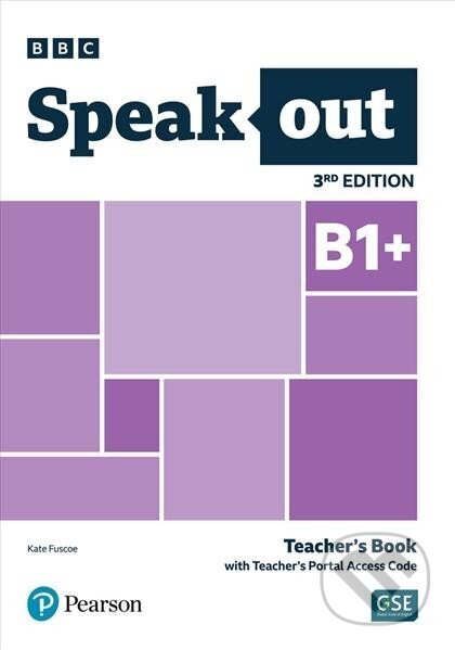 Speakout B1+ Teacher´s Book with Teacher´s Portal Access Code, 3rd Edition - Kate Fuscoe, Pearson