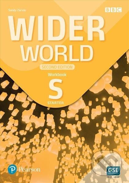 Wider World Starter: Workbook with App, 2nd Edition - Sandy Zervas, Pearson