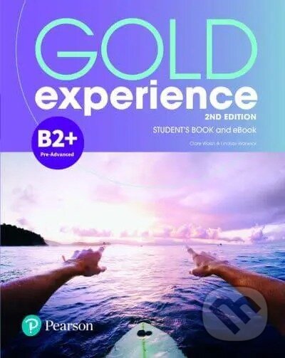 Gold Experience B2+: Student&#039;s Book & Interactive eBook with Digital Resources & App, 2ed, Pearson