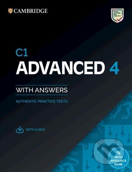 C1 Advanced 4 Student´s Book with Answers with Audio with Resource Bank : Authentic Practice Tests, Cambridge University Press, 2022