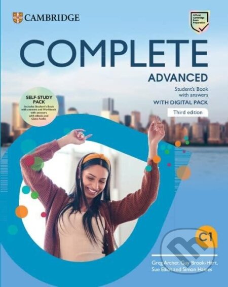 Complete Advanced Self-Study Pack, 3rd edition - Simon Haines, Guy Brook-Hart, Sue Elliott, Greg Archer, Cambridge University Press, 2023