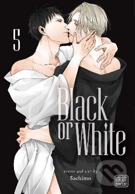 Black or White 5 - Sachimo, Viz Media, 2022