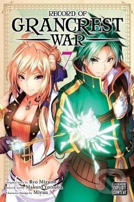 Kniha: Record of Grancrest War 7 (Makoto Yotsuba)