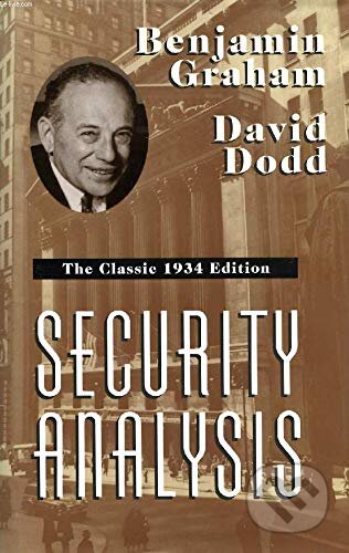 Security Analysis - Benjamin Graham, David Dodd, McGraw-Hill, 1997