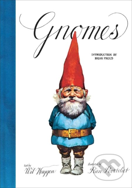 Gnomes - Wil Huygen, Rien Poortvliet (Ilustrátor), Harry Abrams, 2023