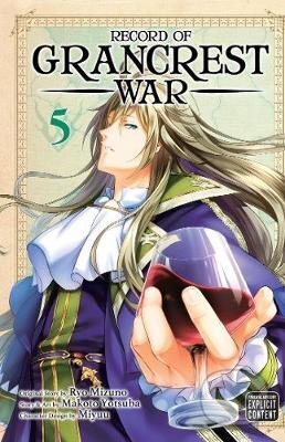 Kniha: Record of Grancrest War 5 (Makoto Yotsuba)