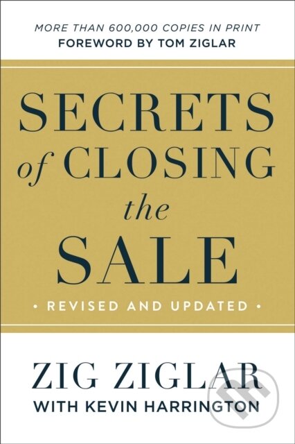 Secrets of Closing the Sale - Zig Ziglar, Revell Books, 2022