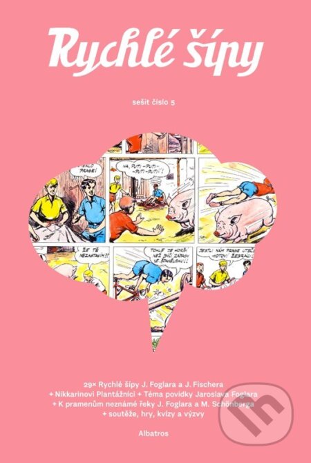 Rychlé šípy: sešit 5 - Jaroslav Foglar, Slavomil Janov, Jiří Grus (Ilustrátor), Michal Kocián (Ilustrátor), Honza Smolík (Ilustrátor), Jan Fischer …