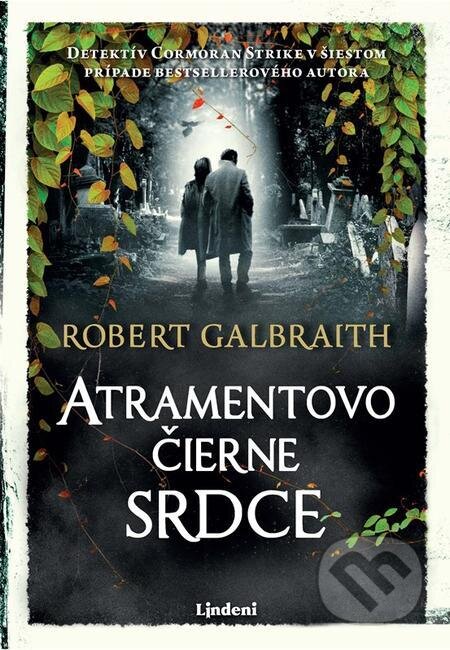 Atramentovočierne srdce - Robert Galbraith, J.K. Rowling, Lindeni, 2023