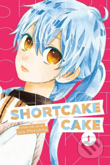 Shortcake Cake, Vol. 1 - suu Morishita, Viz Media, 2018