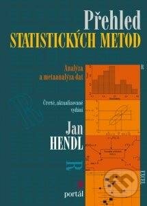 Přehled statistických metod - Jan Hendl, Portál, 2015