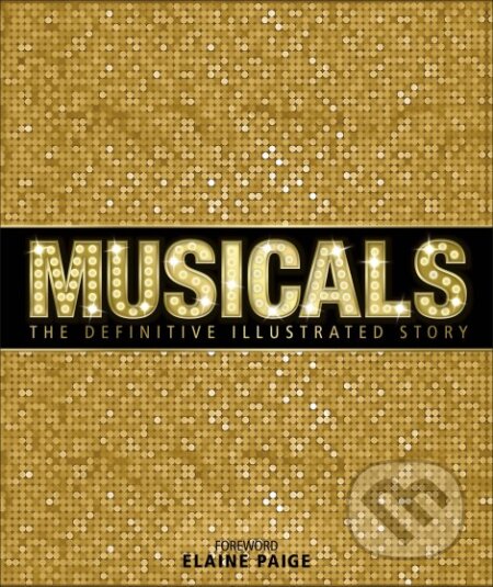 Kniha: Musicals (Dorling Kindersley). Dorling Kindersley, 2015