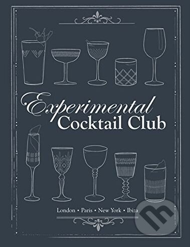 Experimental Cocktail Club, Mitchell Beazley, 2015