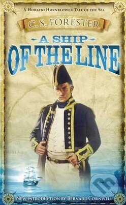 A Ship of the Line - C.S. Forester, Penguin Books, 2011