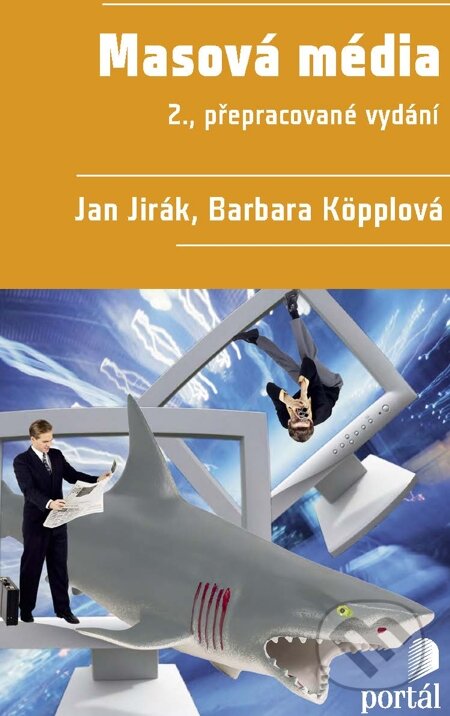 E-kniha: Masová média (Barbara Köpplová a Jan Jirák). Portál, 2015