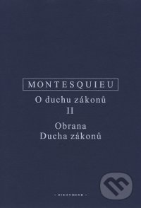 O duchu zákonů II - Charles Montesquieu, OIKOYMENH, 2016