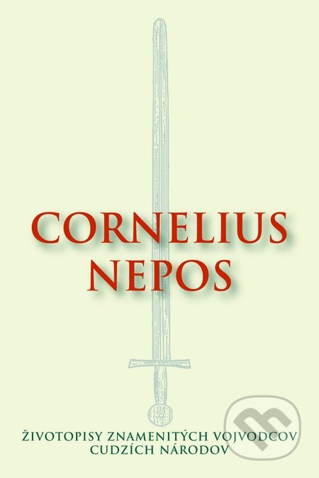 Životopisy znamenitých vojvodcov cudzích národov - Cornelius Nepos, Thetis, 2015