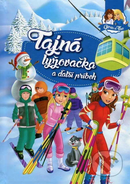 Tajná lyžovačka - Magdolna Csehné Miklósvári, Foni book, 2015