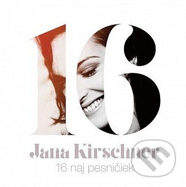 Jana Kirschner: 16 naj pesničiek - Jana Kirschner, Hudobné albumy, 2015