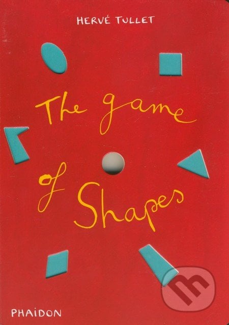The Game of Shapes, Phaidon, 2015