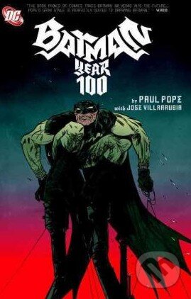 Batman: Year 100 - Paul Pope, DC Comics, 2015