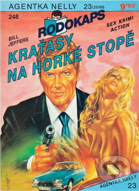 Kniha: Kraťasy na horké stopě (Bill Jeffers). Ivo Železný, 1993