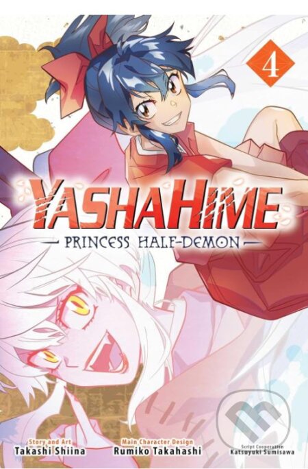 Yashahime: Princess Half-Demon 4 - Takashi Shiina, Viz Media, 2023