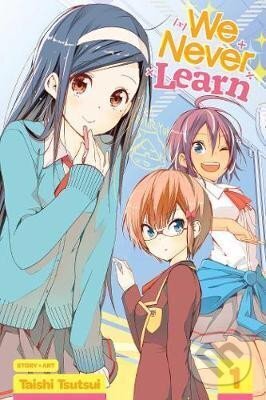 We Never Learn, Vol. 1 - Taishi Tsutsui - kniha z kategorie Komiksy