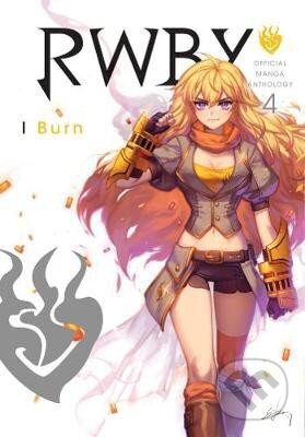 RWBY: Official Manga Anthology, Vol. 4: I Burn - Productions Teeth Rooster - kniha z kategorie Komiksy