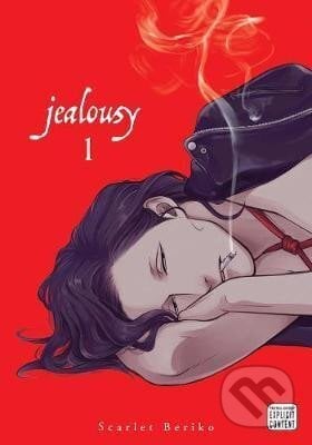 Jealousy, Vol. 1 - Scarlet Beriko, Viz Media, 2020