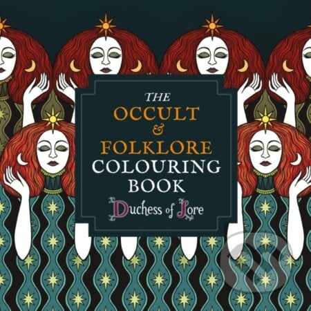 The Occult & Folklore Colouring Book - Duchess of Lore, Ilex, 2023