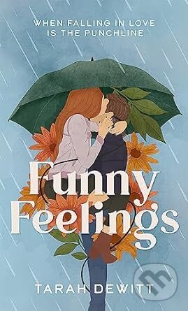 Funny Feelings - Tarah DeWitt