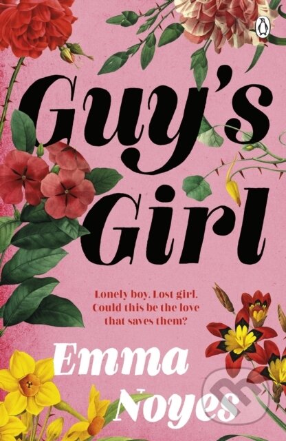 Guy&#039;s Girl - Emma Noyes, Penguin Books, 2023