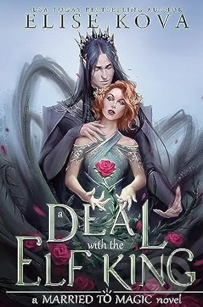 A Deal With The Elf King - Elise Kova - kniha z kategorie Beletrie pro děti