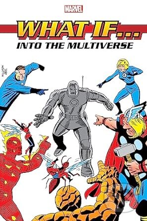 What If?: Into The Multiverse Omnibus Vol. 1 - Peter B Gillis, Roy Thomas, Danny Fingeroth - kniha z kategorie Komiksy